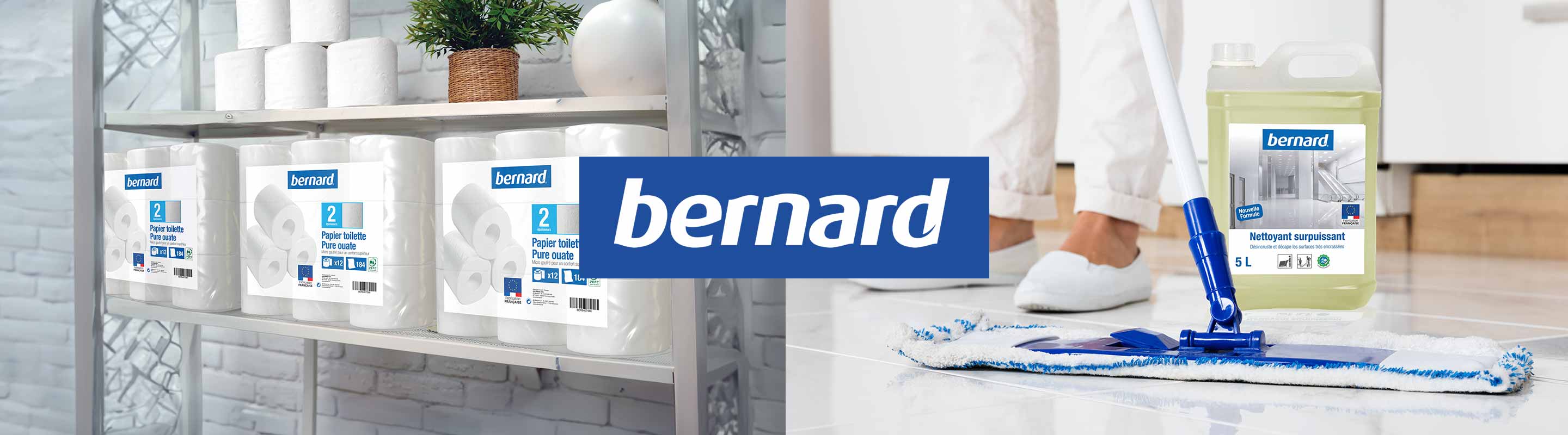 Produits Bernard - Produits d'entretien, hygiène, sacs poubelle, papier toilette, essuie-mains